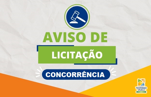 Aviso De LicitaÇÃo ConvocaÇÃo ConcorrÊncia 0012022 Prefeitura Municipal De Teotônio Vilela 4077